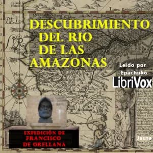 Descubrimiento del río de las Amazonas