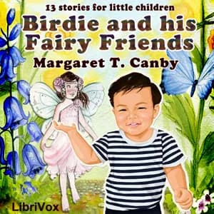 Birdie and His Fairy Friends