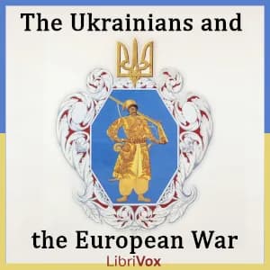 Ukrainians and the European War