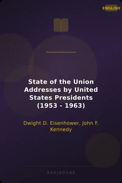 State of the Union Addresses by United States Presidents (1953 - 1963)