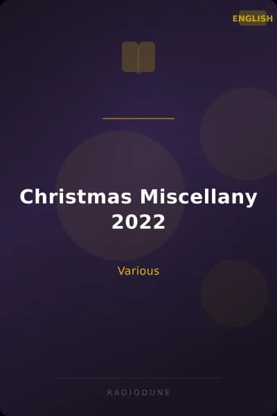Christmas Miscellany 2022