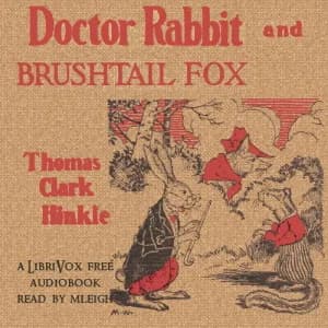Doctor Rabbit and Brushtail the Fox