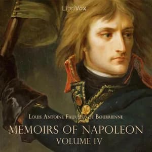 Memoirs of Napoleon Bonaparte, Volume 04