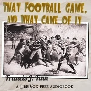 That Football Game, and What Came of It