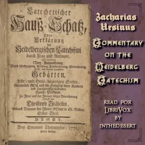 Commentary on the Heidelberg Catechism
