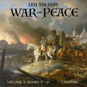 War and Peace, Volume 3 (Maude Translation)