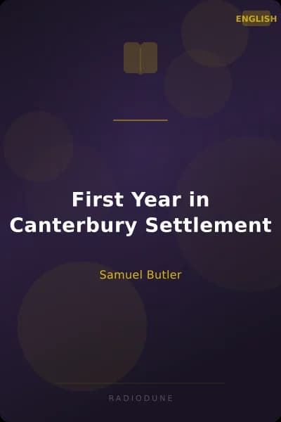 First Year in Canterbury Settlement