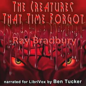 Creatures That Time Forgot