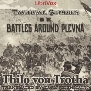 Tactical Studies on the Battles around Plevna