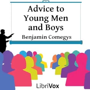 Advice to Young Men and Boys