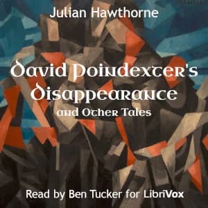 David Poindexter's Disappearance and Other Tales