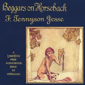 Beggars on Horseback