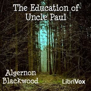 Education of Uncle Paul