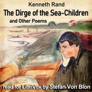 Dirge of the Sea-Children, and Other Poems