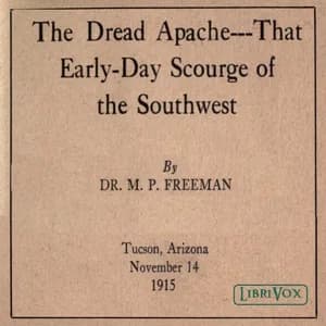 Dread Apache: That Early-Day Scourge of the Southwest