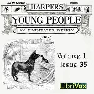 Harper's Young People, Vol. 01, Issue 35, June 29, 1880