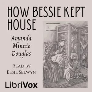 How Bessie Kept House