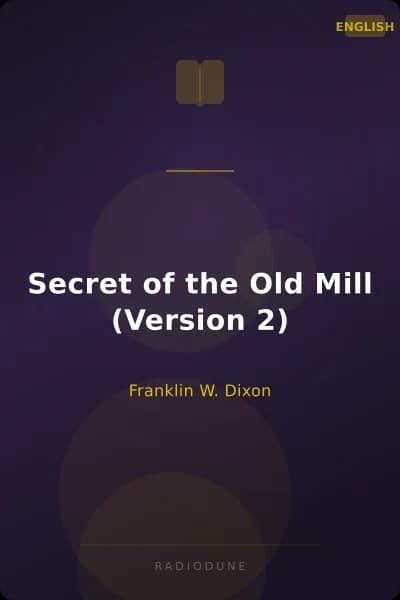 Secret of the Old Mill (Version 2)