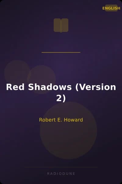 Red Shadows (Version 2)