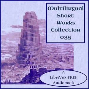 Multilingual Short Works Collection 035 - Poetry & Prose