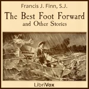 Best Foot Forward and Other Stories