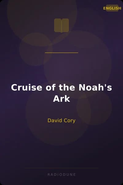 Cruise of the Noah's Ark