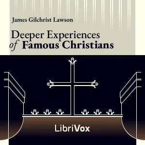 Deeper Experiences of Famous Christians