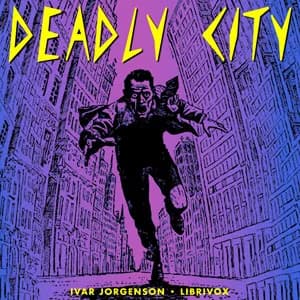 Deadly City
