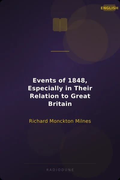 Events of 1848, Especially in Their Relation to Great Britain