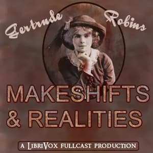 Makeshifts & Realities