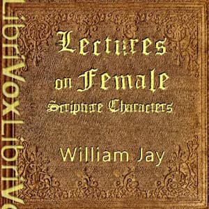 Lectures on Female Scripture Characters