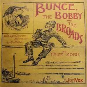 Bunce, the Bobby and the Broads