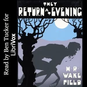 They Return at Evening