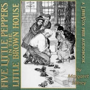 Five Little Peppers in the Little Brown House