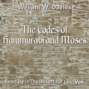 Codes of Hammurabi and Moses