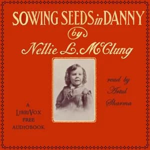 Sowing Seeds in Danny