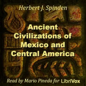 Ancient Civilizations of Mexico and Central America