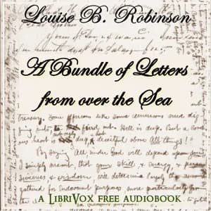 Bundle of Letters from over the Sea