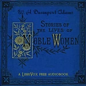 Stories of the Lives of Noble Women
