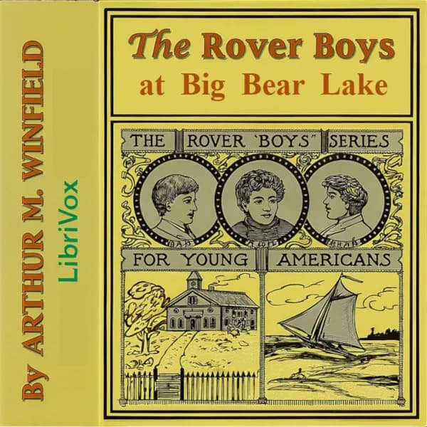 Rover Boys at Big Bear Lake