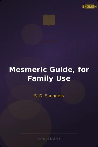 Mesmeric Guide, for Family Use