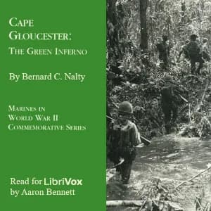 Cape Gloucester: The Green Inferno