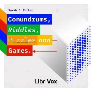 Conundrums, Riddles, Puzzles and Games