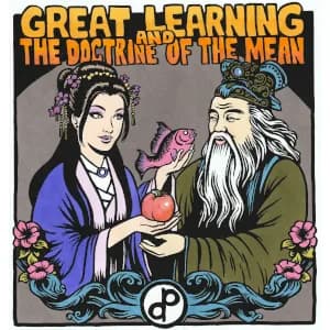 Great Learning & The Doctrine of the Mean