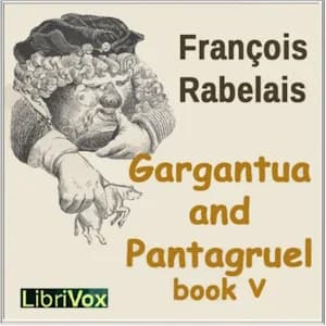 Gargantua and Pantagruel, Book V