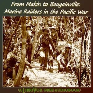 From Makin to Bougainville: Marine Raiders in the Pacific War