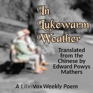 In Lukewarm Weather