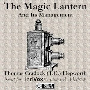 Magic Lantern and its Management