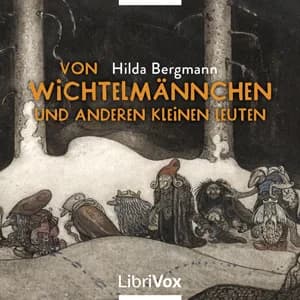 Von Wichtelmännchen und anderen kleinen Leuten