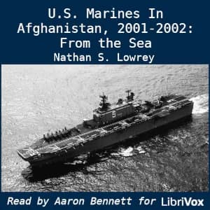 U.S. Marines In Afghanistan, 2001-2002: From the Sea